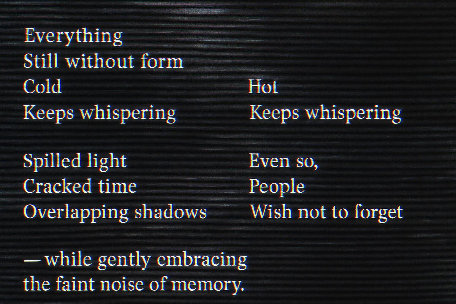 Touching the Noise of Memory — The Gray Pledge Fragment 2