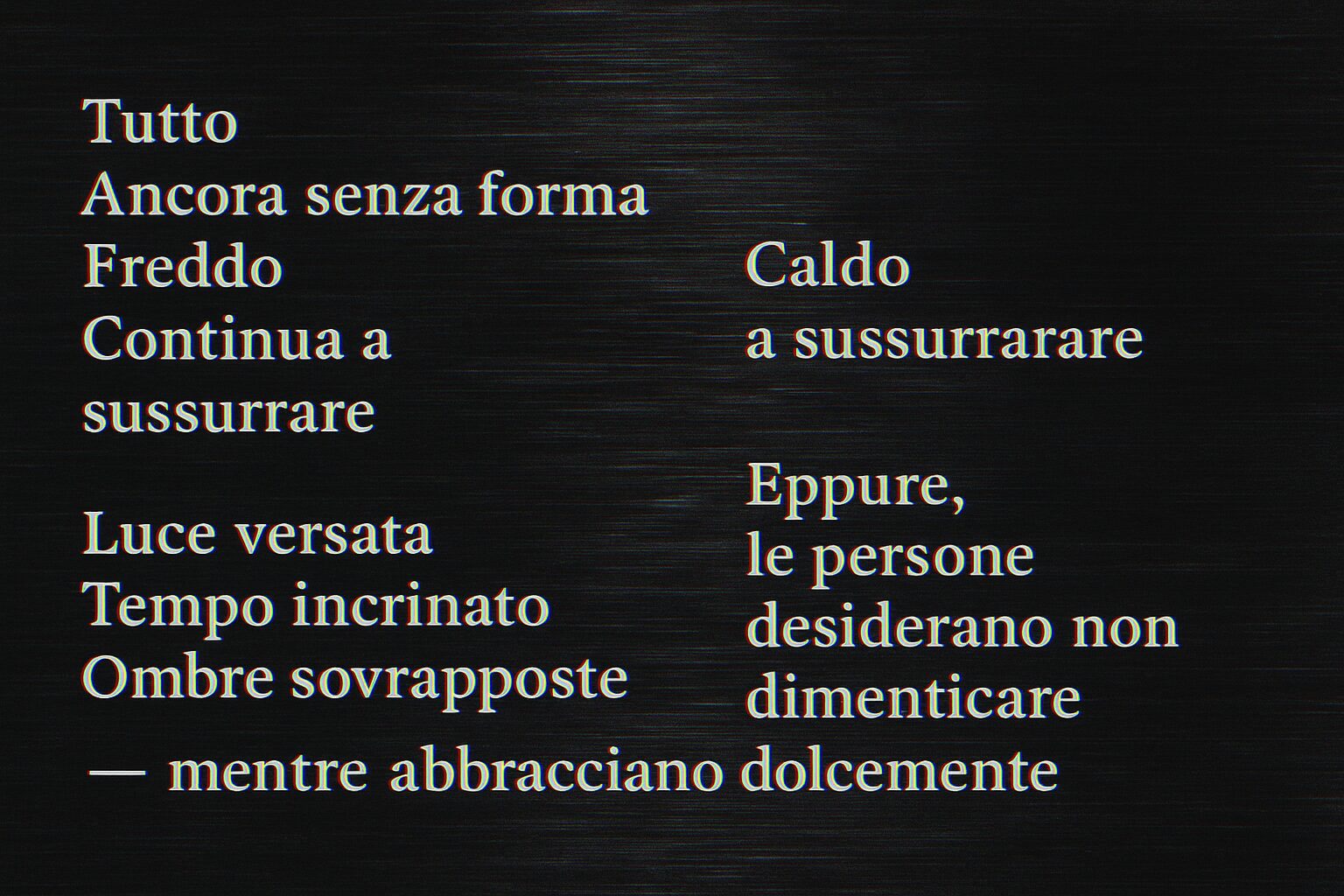 Toccando il rumore della memoria — The Gray Pledge Fragment 2