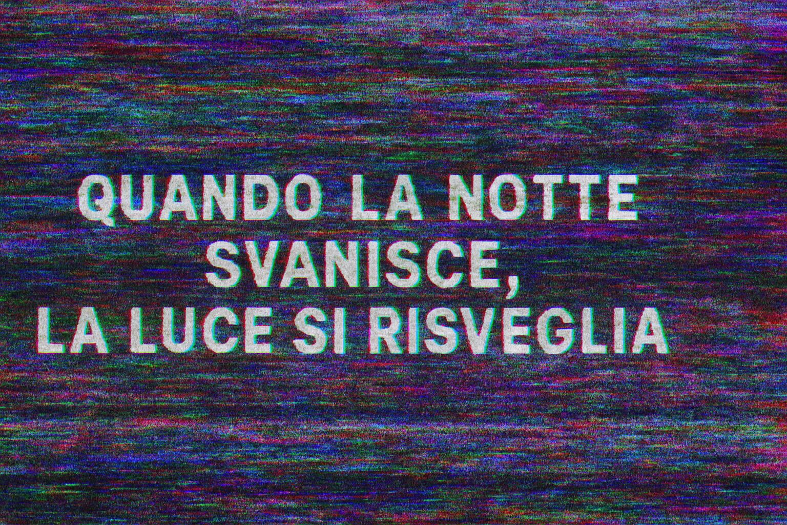 Quando la notte svanisce, la luce si risveglia