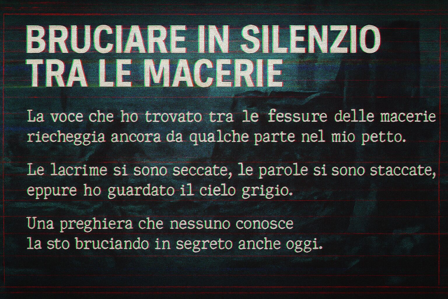 Bruciare in silenzio tra le macerie